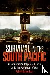 Richardson, Robert - Survival in the South Pacific