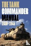  - The Tank Commander Pocket Manual