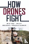 Celander, Lars - How Drones Fight