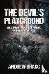 Bragg, Andrew - The Devil's Playground