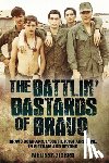 Ziobro, Melissa - The Battlin' Bastards of Bravo