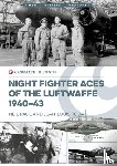 Page, Neil, Roba, Jean-Louis - Luftwaffe Night Fighter Aces 1940–43