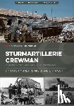 Forty, Simon, Charlton-Taylor, Richard - Panzer Crewman: Sturmartillerie