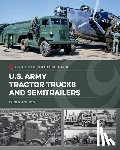 Andres, Didier - U.S. Army Tractor Trucks and Semitrailers