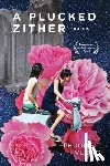 Vuong, Phuong - A Plucked Zither