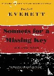 Everett, Percival - Sonnets for a Missing Key