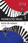 Hong, Eunice - Memento Mori