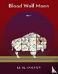 Paschen, Elise - Blood Wolf Moon
