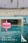 Kasischke, Laura - The Lifeguard