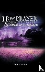 Farley, Dr Essie - How Prayer Can Walk You Through the Storms in Your Life