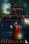 Rice, Patricia - The Secrets of Wycliffe Manor