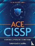 Hazra, Sabyasachi - ACE - CISSP - Essential Approach To The Exam