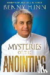 Hinn, Benny - Mysteries of the Anointing, The
