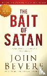 Bevere, John - The Bait of Satan, 20th Anniversary Edition