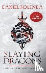 Kolenda, Daniel - Slaying Dragons