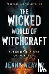 Weaver, Jenny - Wicked World of Witchcraft, The
