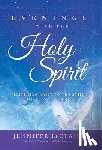 LeClaire, Jennifer - Evenings with the Holy Spirit: Listening Daily to the Still, Small Voice of God