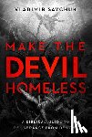 Savchuk, Vladimir - Make the Devil Homeless