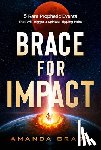 Grace, Amanda - Brace for Impact