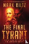 Biltz, Mark - Final Tyrant, The