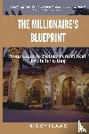 Isaac, Nicky - The Millionaires Blueprint