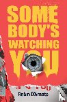 D'Amato, Robin - Somebody's Watching You