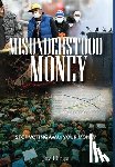 Hingst, Jay - Misunderstood Money