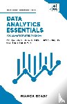 Szasz, Bianca, Publishers, Vibrant - Data Analytics Essentials You Always Wanted To Know