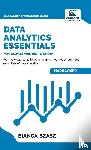 Szasz, Bianca, Publishers, Vibrant - Data Analytics Essentials You Always Wanted To Know