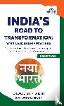 Sheth, Jagdish N., Singh, Gyanendra - India's Road to Transformation