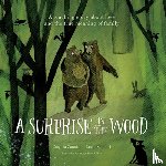 Zanotti, Cosetta - A Surprise in the Wood