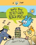 Ziefert, Harriet - Really Bird, Really Good Beach Party (Really Bird Stories #8)
