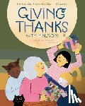Choi, Kathleen, Choi, Sook Nyul - Giving Thanks with Halmoni