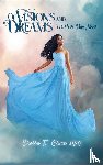 Cisco Lpc, Shelia T. - Of Visions and Dreams