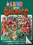 Campanelli, Michele Wallace - Land of the Gnomes