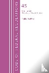 Office of the Federal Register (U.S.) - Code of Federal Regulations, TITLE 45 PUBLIC WELFARE 1-139, Revised as of October 1, 2022