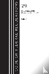Office Of The Federal Register (U.S.) - Code of Federal Regulations, Title 29 Labor/OSHA 1926 - 1999, Revised as of July 1, 2023