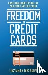 Diaz-Skoff, Lucciano A Diaz-Skoff - Freedom in Credit Cards
