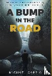 Caprio, Michael - A Bump in the Road