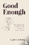 Newberg, Carly - Good Enough