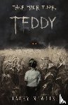 Newlin, Haley - Take Your Turn, Teddy