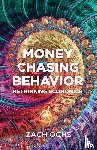 Ochs, Zach - Money Chasing Behavior