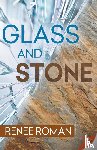 Renee Roman, Roman - Glass and Stone