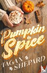 Shepard, Tagan - Pumpkin Spice
