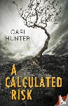 Hunter, Cari - A Calculated Risk