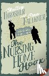 Thrasher, Shelley, Faulkner, Ann - The Nursing Home Hoax