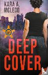 McLeod, Kara A - Deep Cover