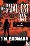 Redmann, J M - The Smallest Day