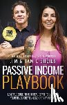 Sheils, Jim, Sheils, Jamie - Passive Income Playbook