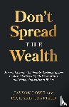 Lowe, Jayson, Canfield, Richard - Don't Spread the Wealth